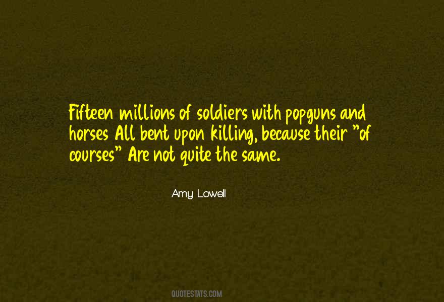 Amy Lowell Quotes #1619082