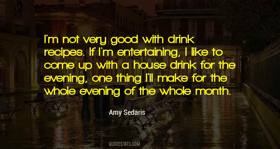 Amy Sedaris Quotes #1181981