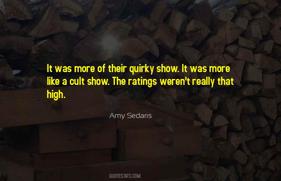 Amy Sedaris Quotes #839027