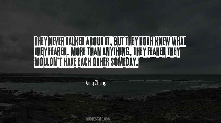 Amy Zhang Quotes #398213