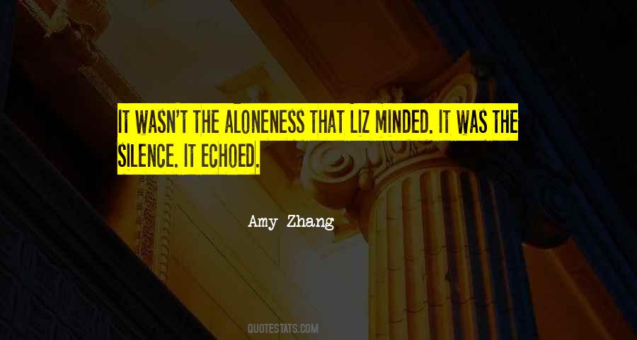 Amy Zhang Quotes #582990