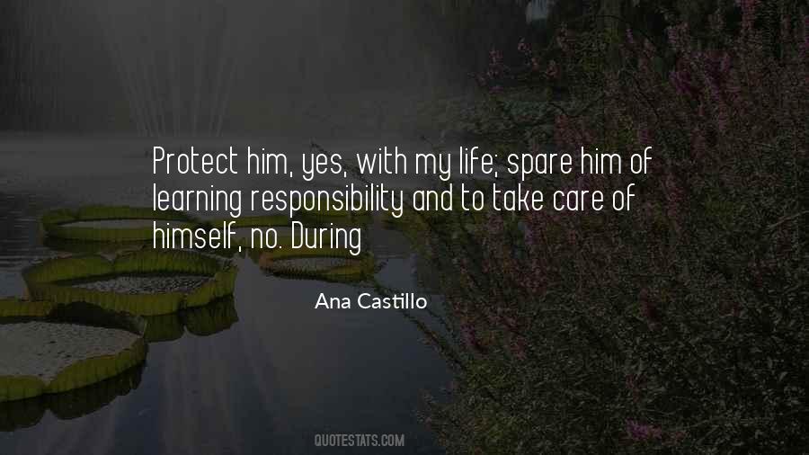 Ana Castillo Quotes #765910