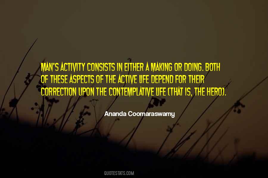 Ananda Coomaraswamy Quotes #231327