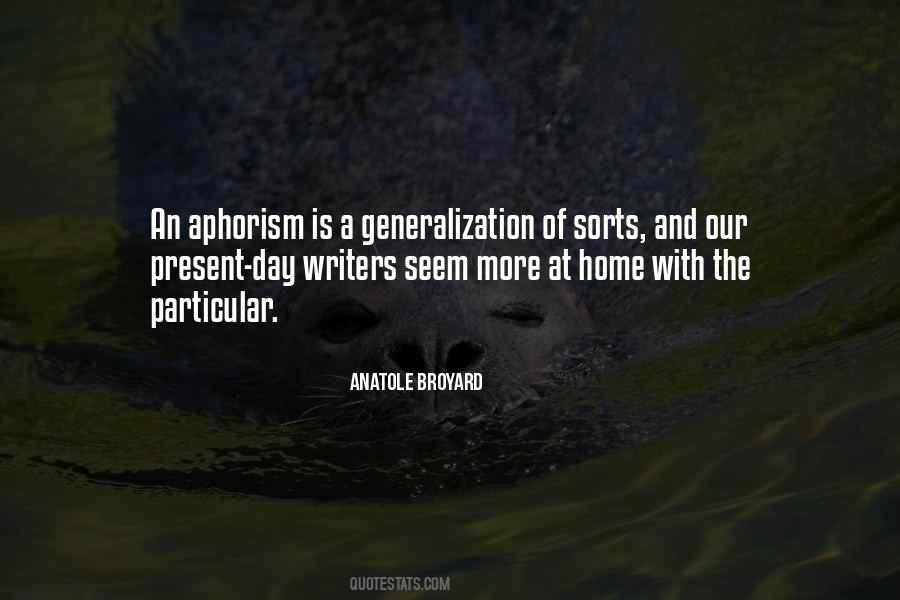 Anatole Broyard Quotes #1713265