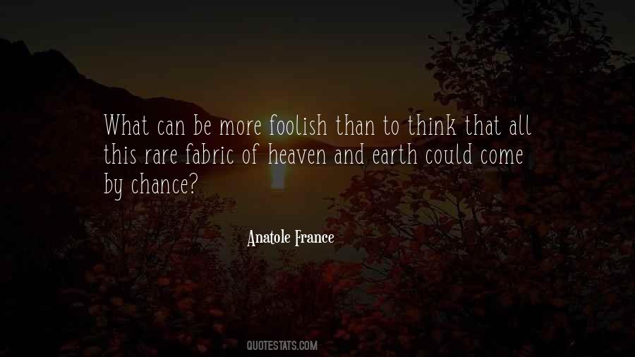 Anatole France Quotes #789764