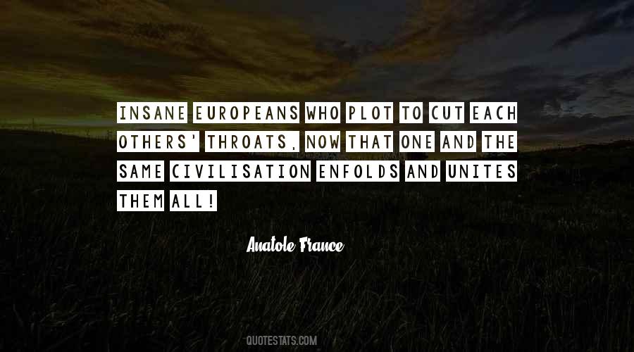 Anatole France Quotes #835426