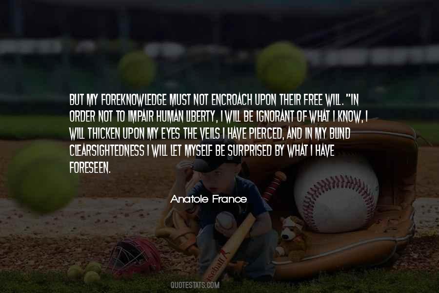Anatole France Quotes #995876