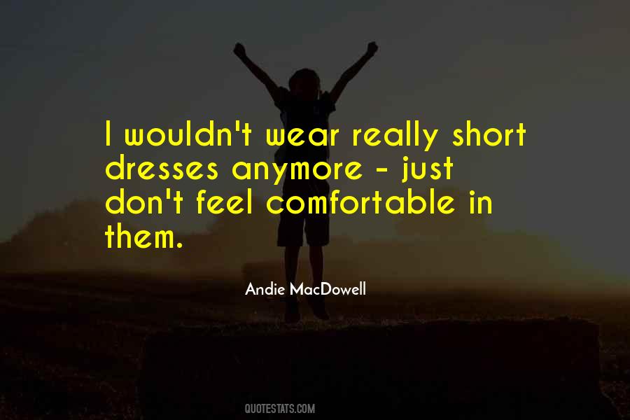 Andie Macdowell Quotes #175792