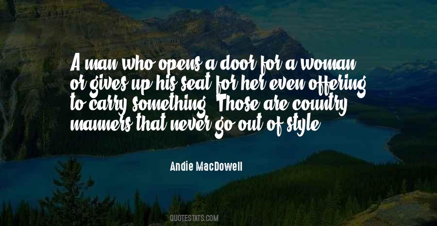 Andie Macdowell Quotes #329399