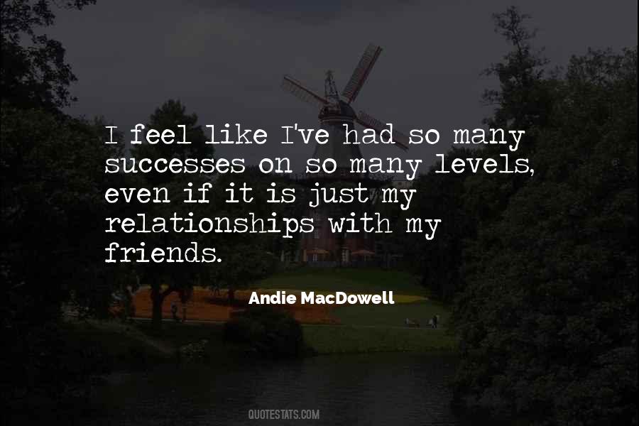 Andie Macdowell Quotes #34237