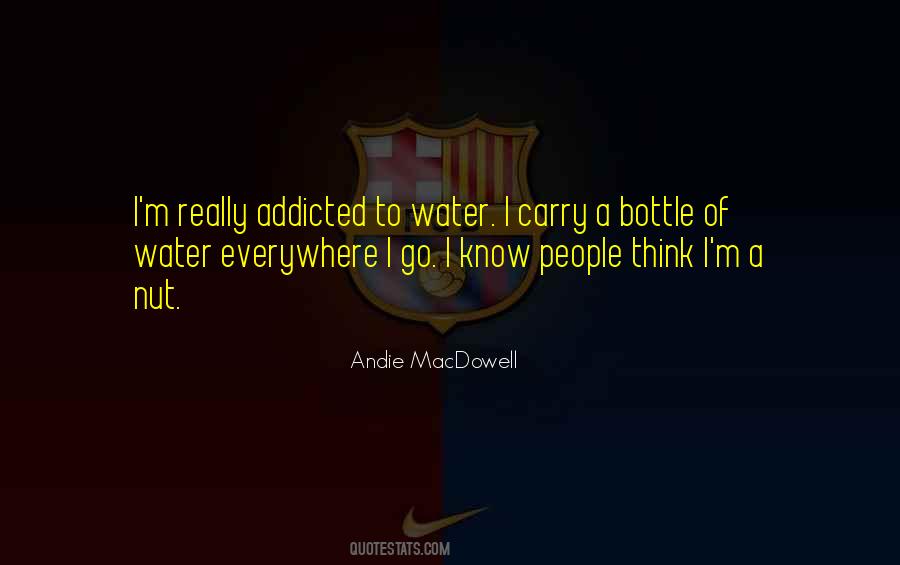 Andie Macdowell Quotes #717894