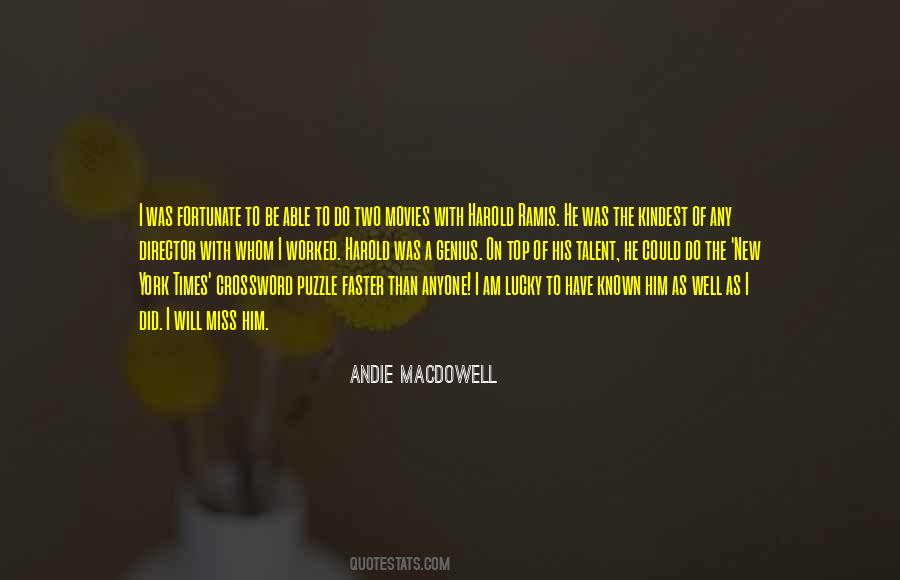 Andie Macdowell Quotes #872974