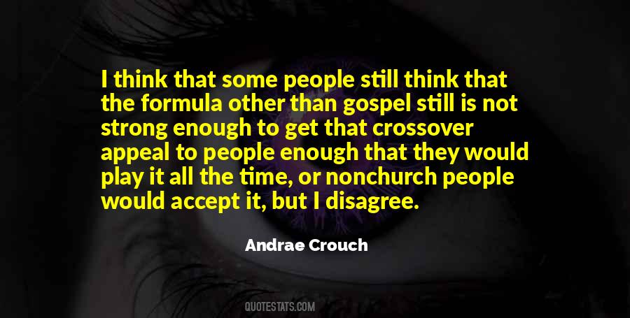Andrae Crouch Quotes #1330602