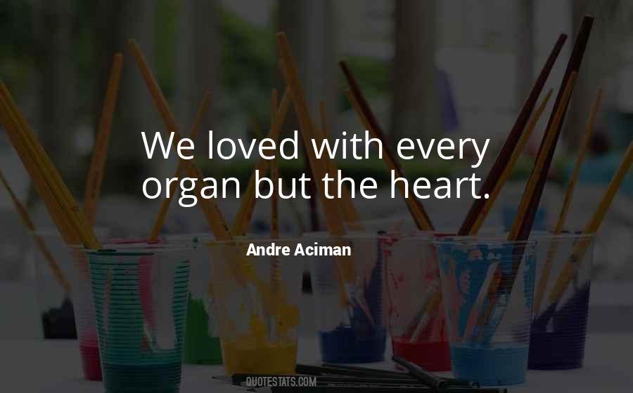 Andre Aciman Quotes #119462