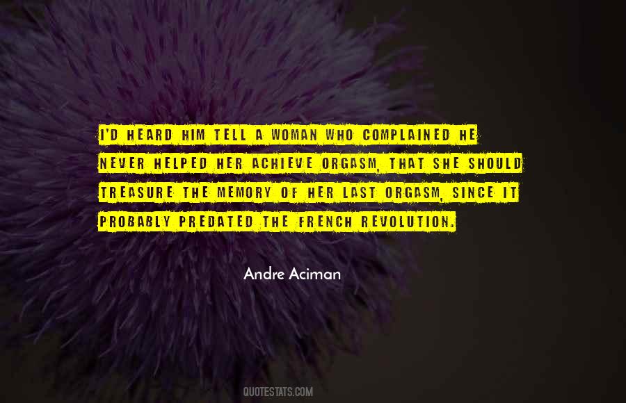 Andre Aciman Quotes #601587