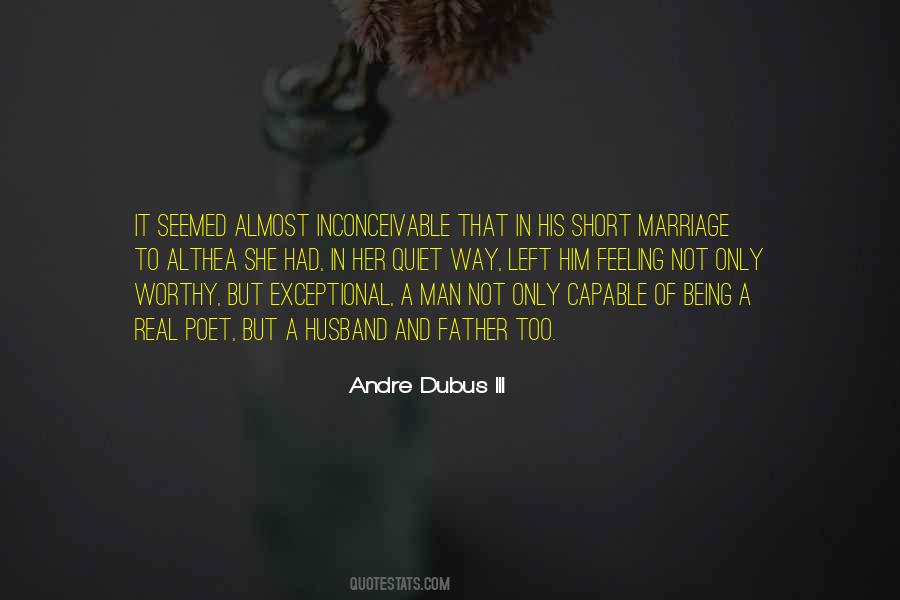 Andre Dubus Iii Quotes #490618