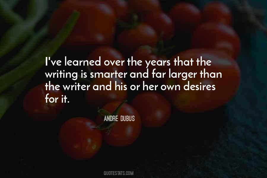 Andre Dubus Quotes #1681274