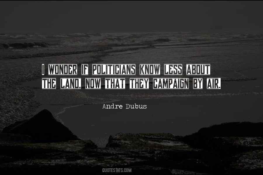 Andre Dubus Quotes #709416