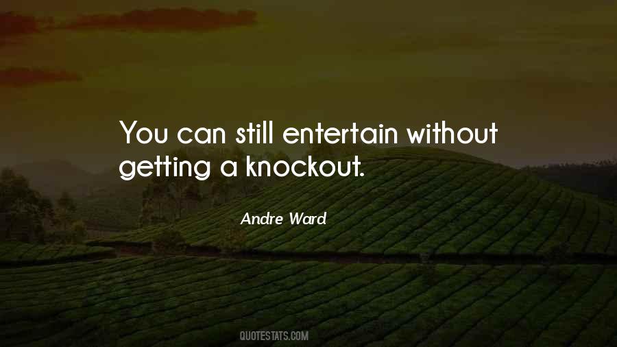 Andre Ward Quotes #494586