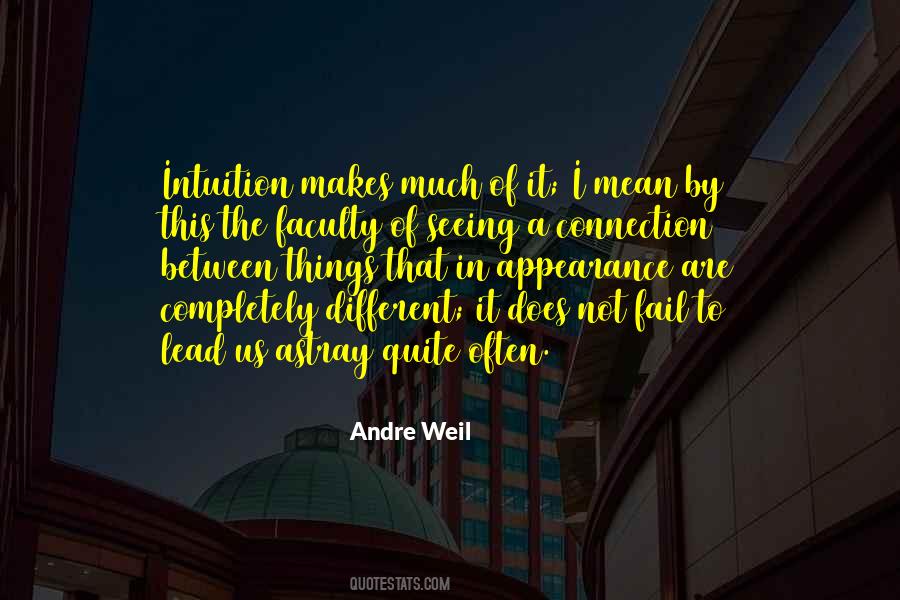 Andre Weil Quotes #1171276