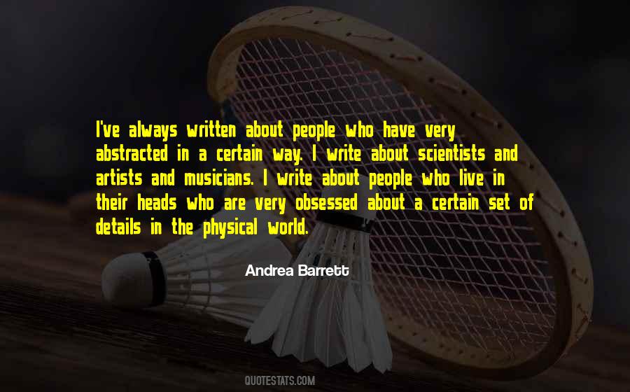 Andrea Barrett Quotes #410997