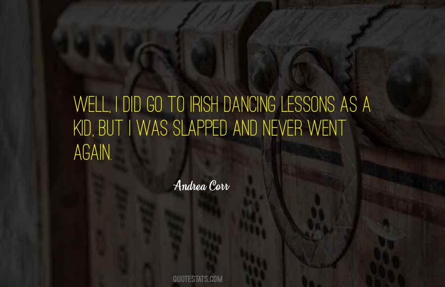 Andrea Corr Quotes #915919