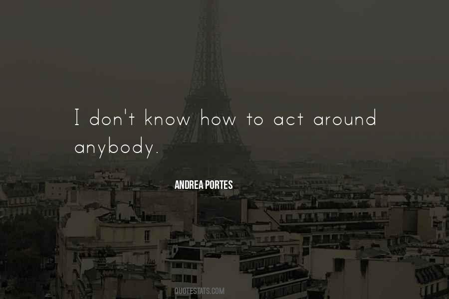 Andrea Portes Quotes #384122