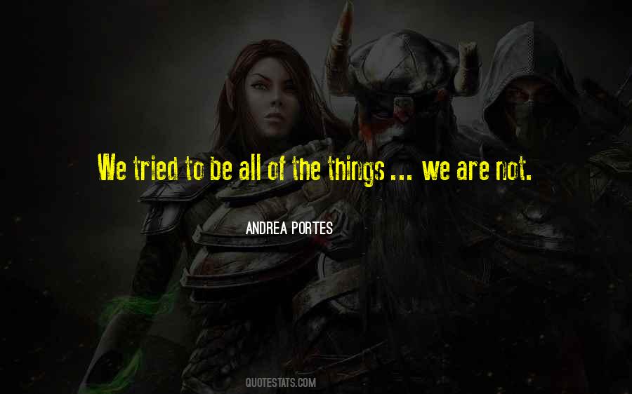 Andrea Portes Quotes #693109