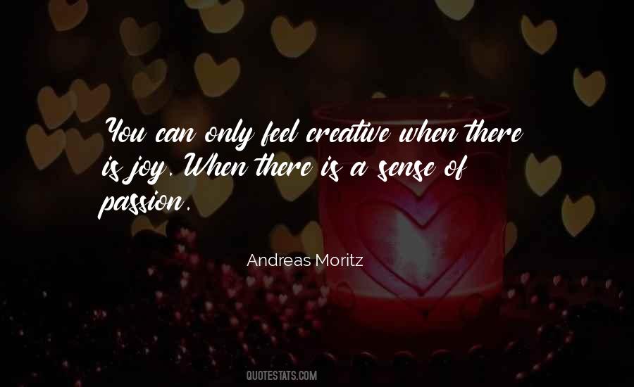 Andreas Moritz Quotes #1113547