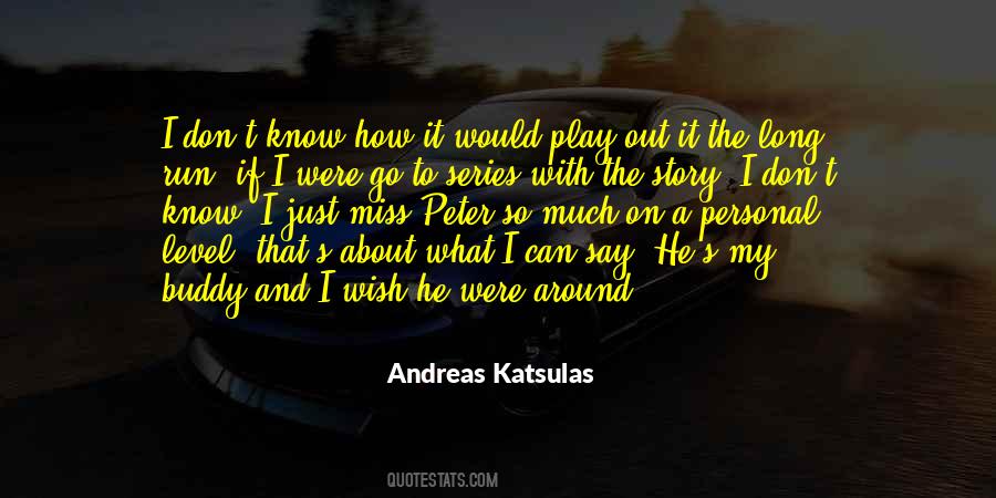Andreas Quotes #116929