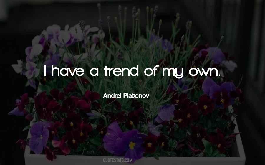 Andrei Platonov Quotes #798899