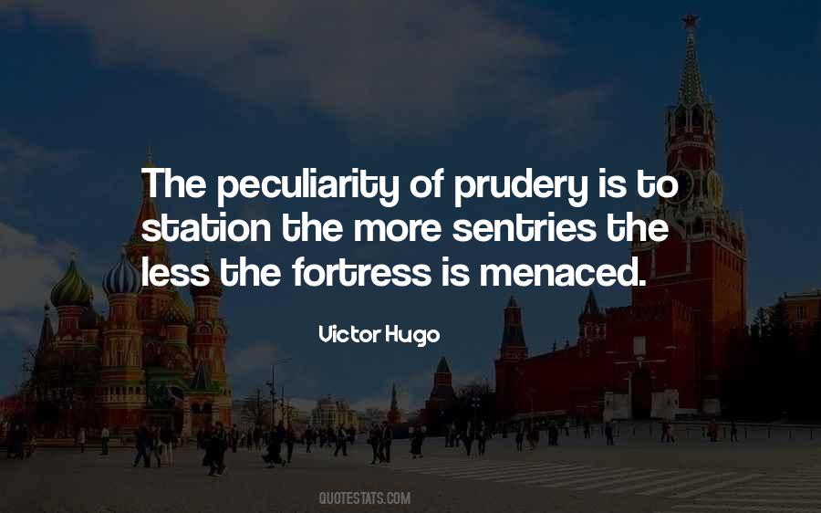 Quotes About Prudery #1083502