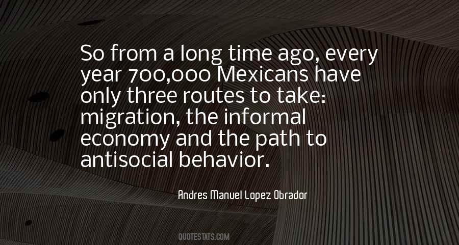 Andres Manuel Lopez Obrador Quotes #299735