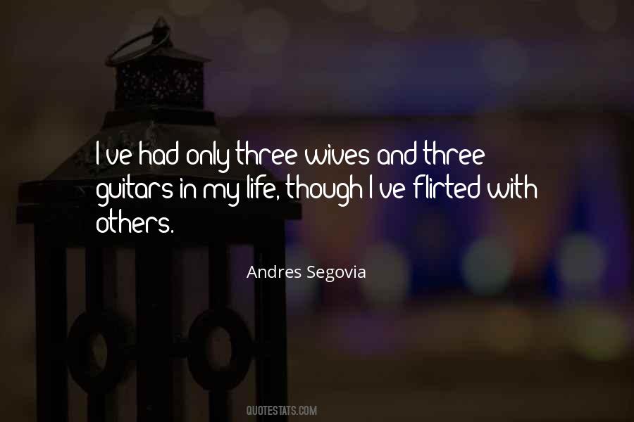 Andres Segovia Quotes #1212474