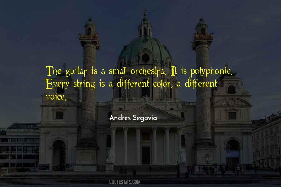 Andres Segovia Quotes #510103