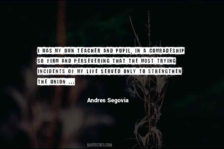 Andres Segovia Quotes #890028
