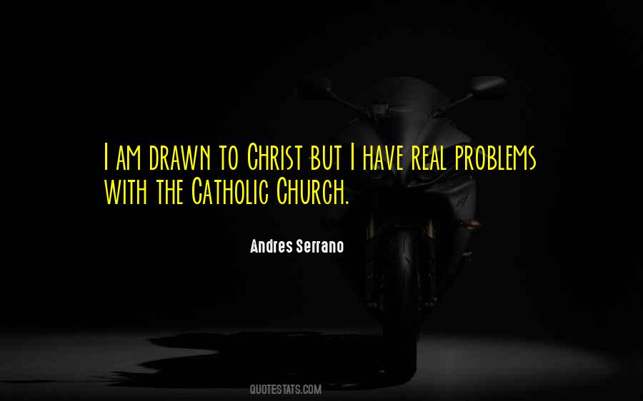 Andres Serrano Quotes #665054