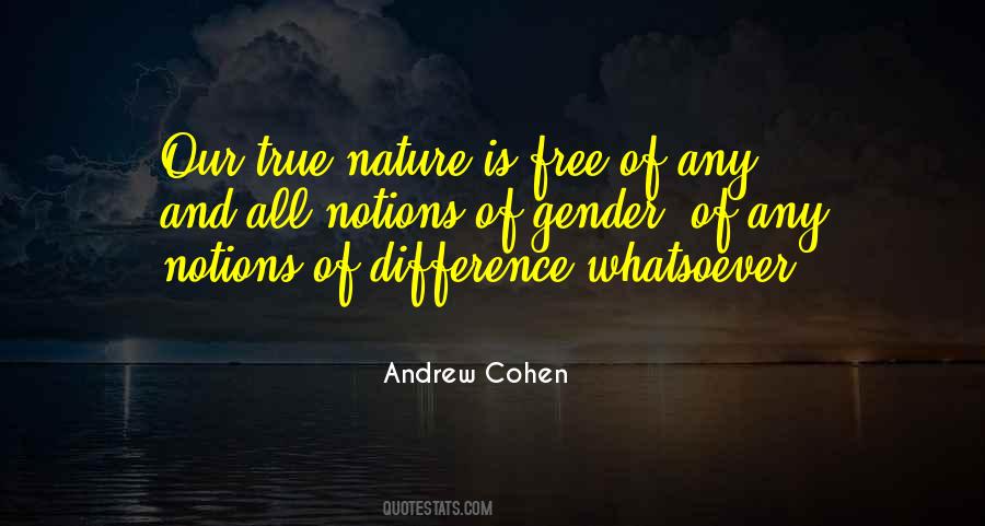 Andrew Cohen Quotes #1791188