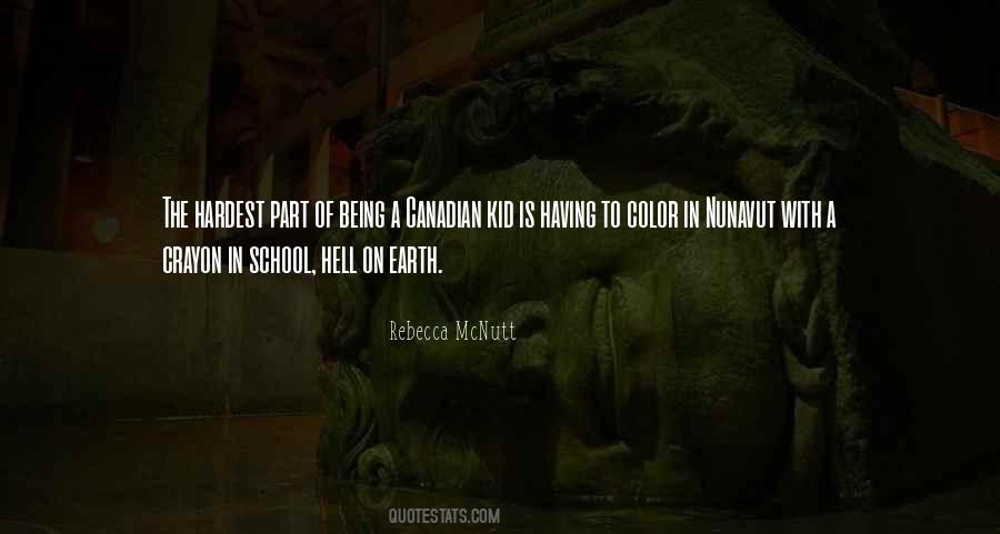 Quotes About Hell On Earth #1106238