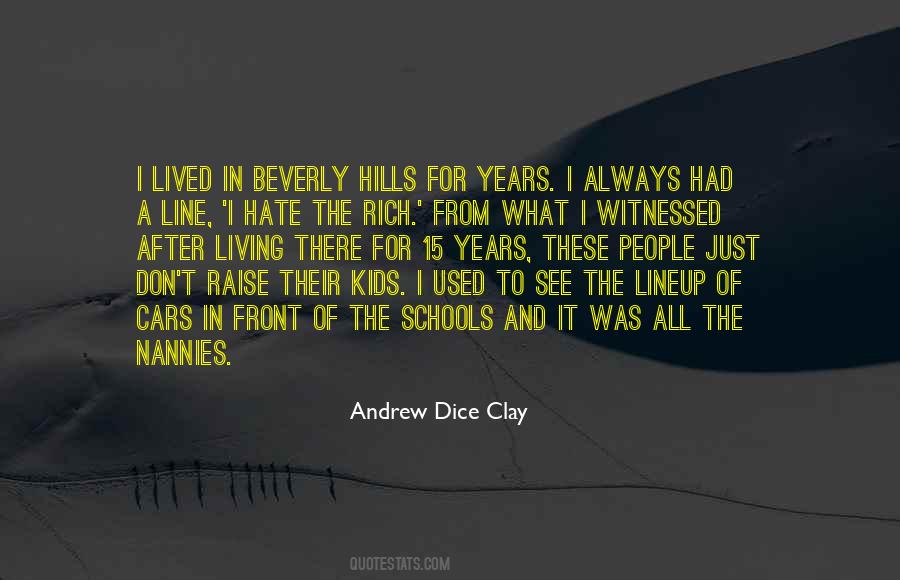 Andrew Dice Clay Quotes #715582