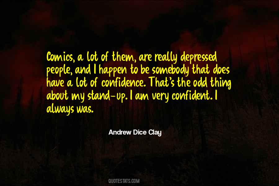 Andrew Dice Clay Quotes #847746