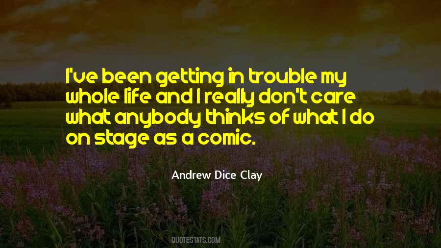 Andrew Dice Clay Quotes #928722