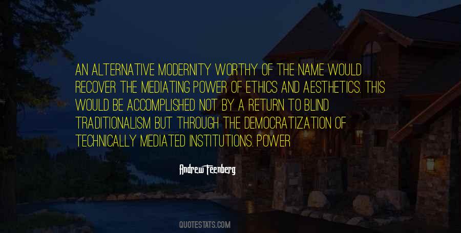 Andrew Feenberg Quotes #875566