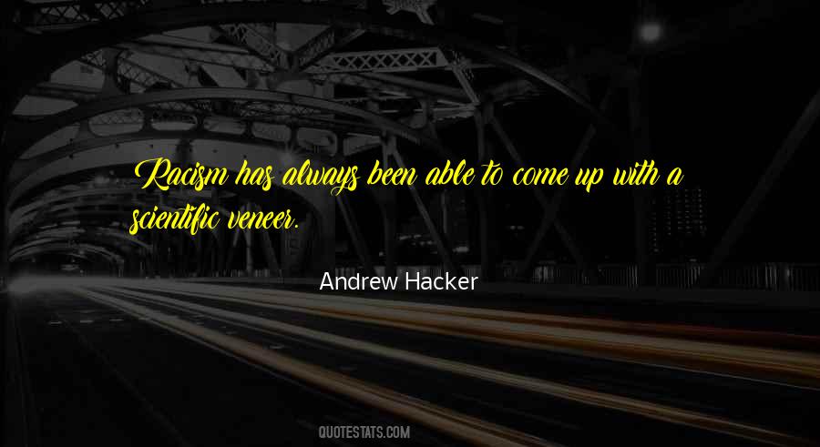 Andrew Hacker Quotes #1091379