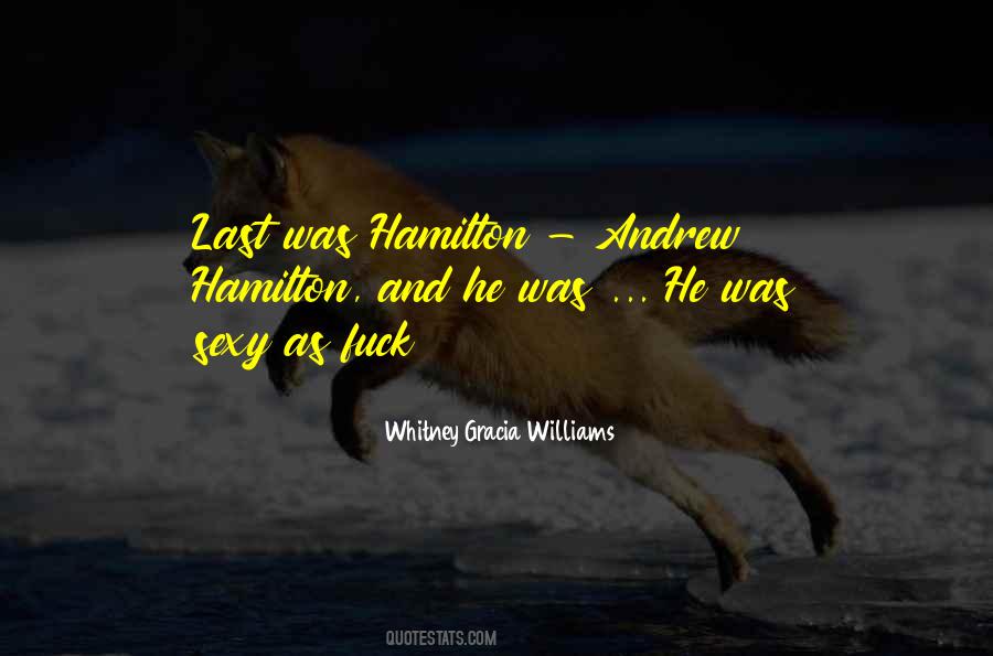 Andrew Hamilton Quotes #1099396