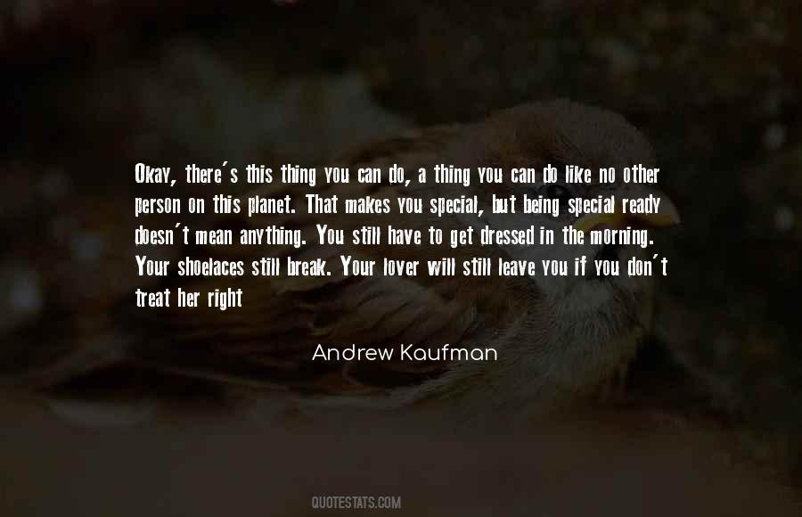 Andrew Kaufman Quotes #1317336