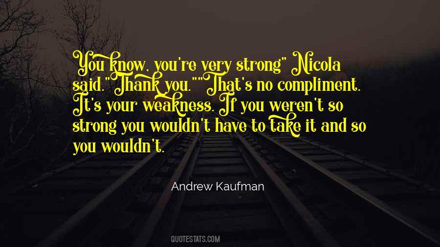 Andrew Kaufman Quotes #1389311