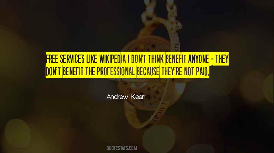 Andrew Keen Quotes #1699781
