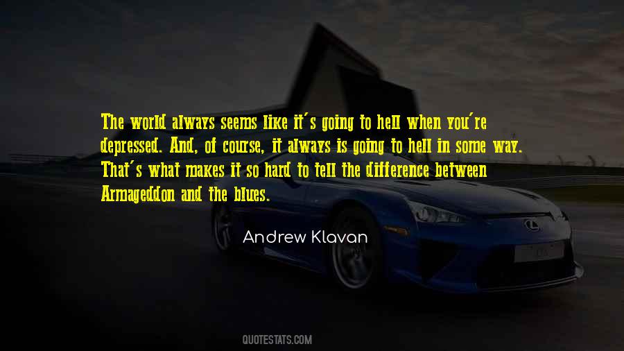 Andrew Klavan Quotes #673341