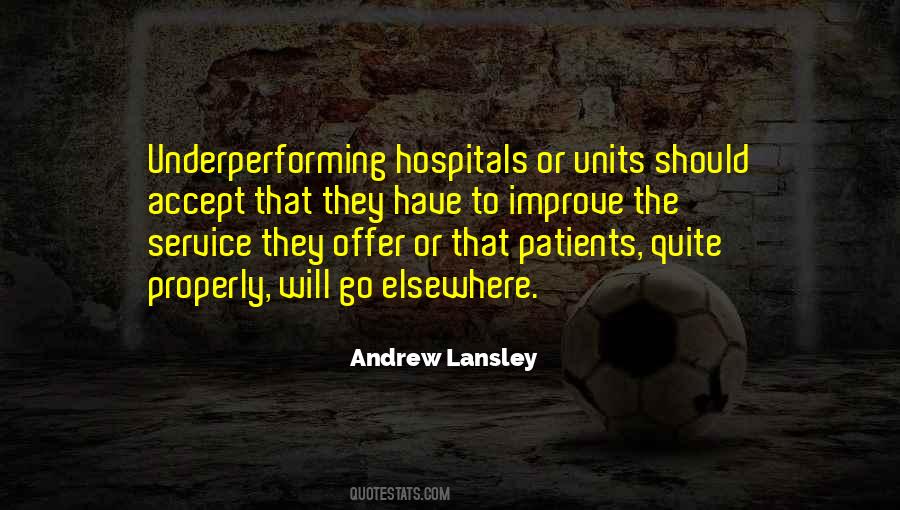 Andrew Lansley Quotes #1303898